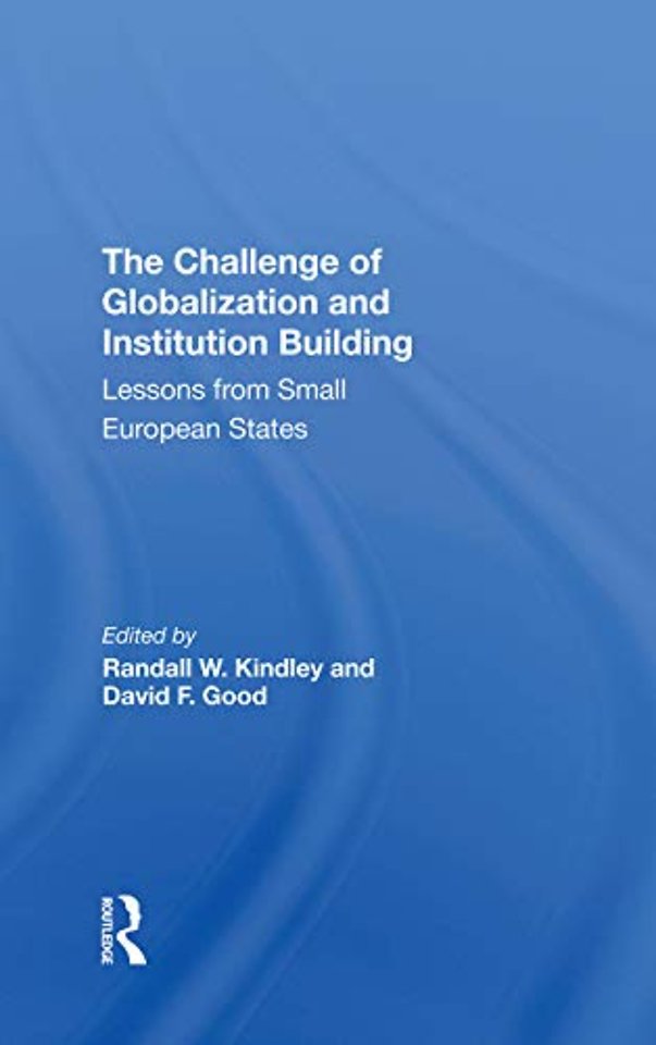 Challenge Of Globalization And Institution Building