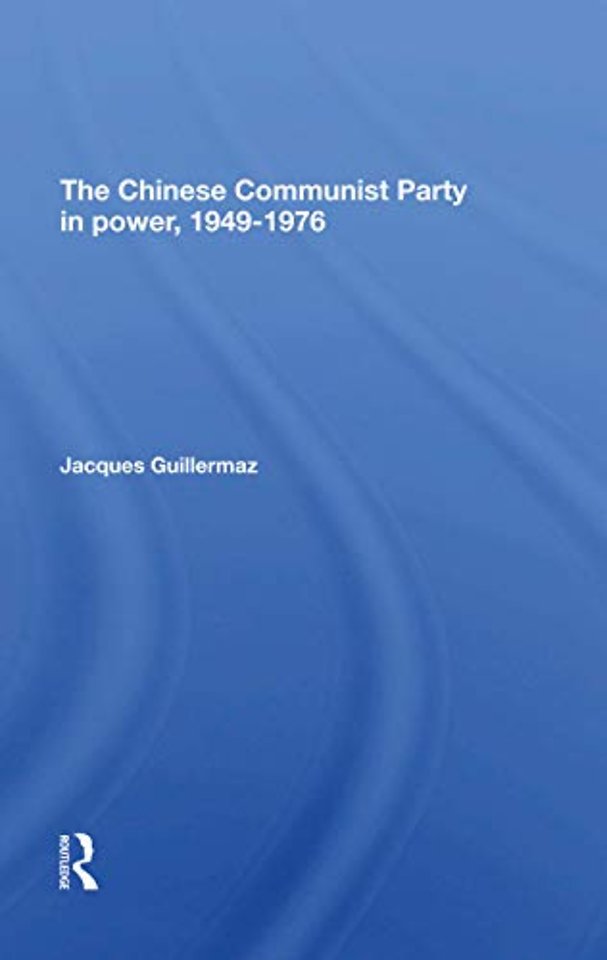 Chinese Communist Party In Power, 19491976