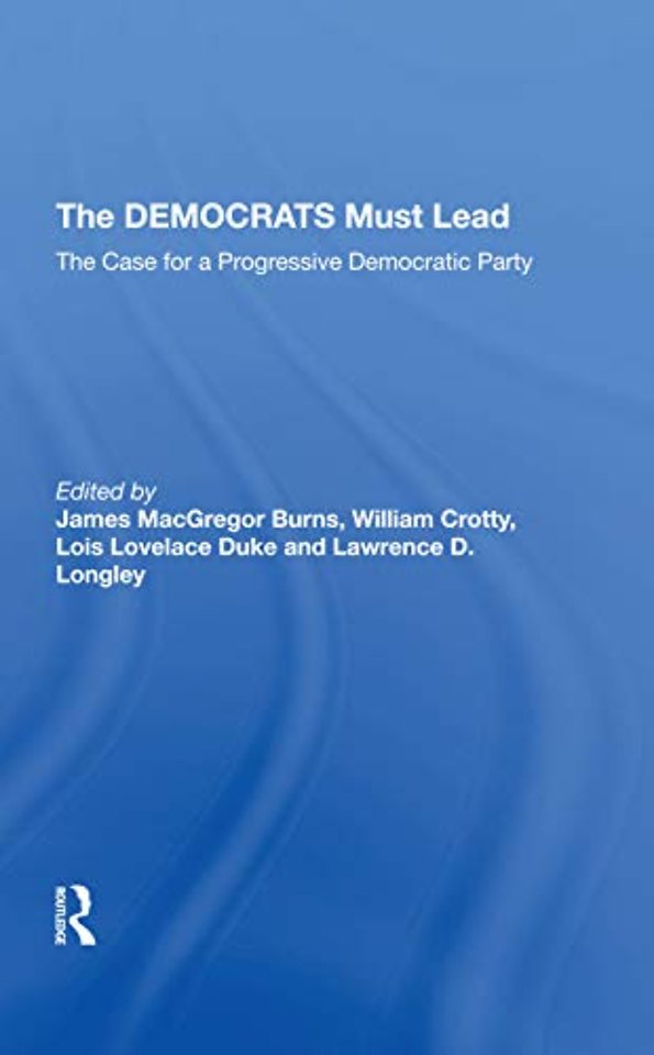 Democrats Must Lead