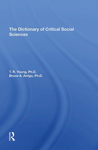 Dictionary Of Critical Social Sciences
