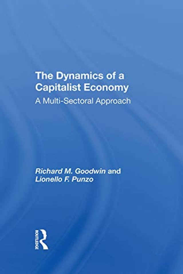 Dynamics Of A Capitalist Economy