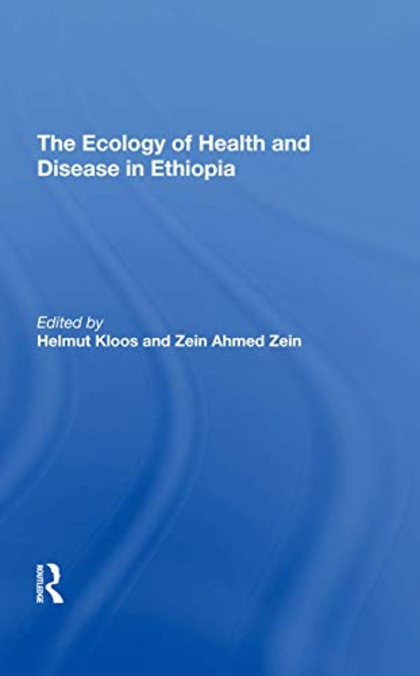 Ecology Of Health And Disease In Ethiopia