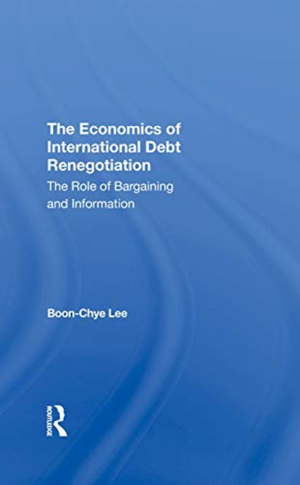 Economics Of International Debt Renegotiation