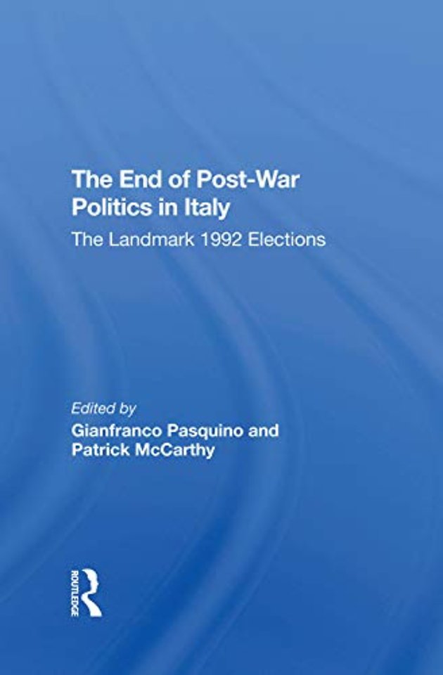 End Of Postwar Politics In Italy