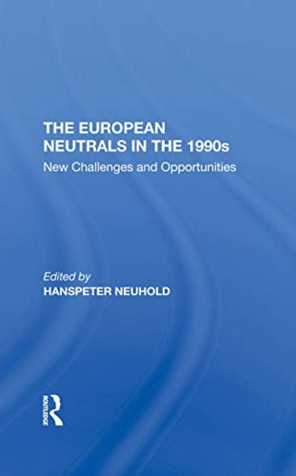 European Neutrals In The 1990s
