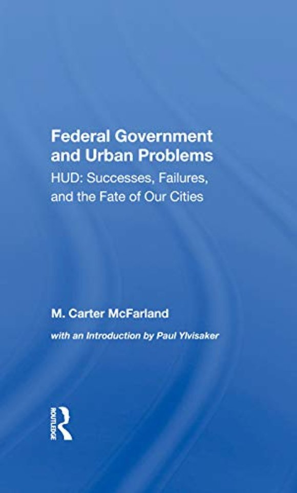 Federal Government And Urban Problems