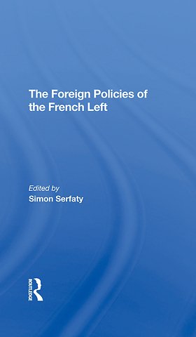 Foreign Policies Of The French Left