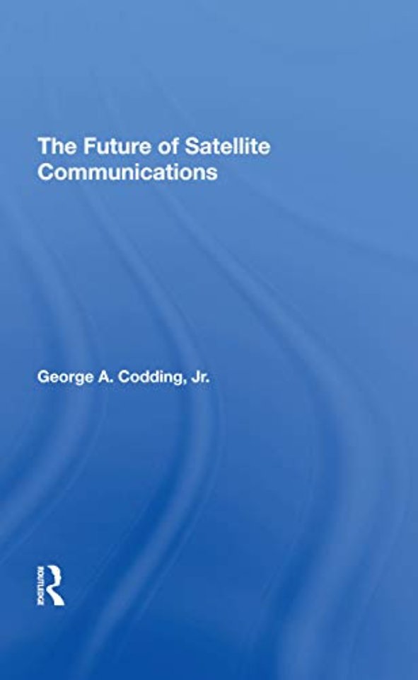 Future Of Satellite Communications