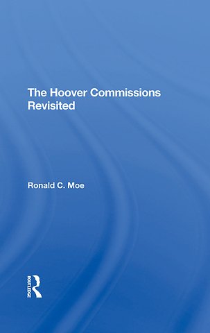 Hoover Commissions Revisited