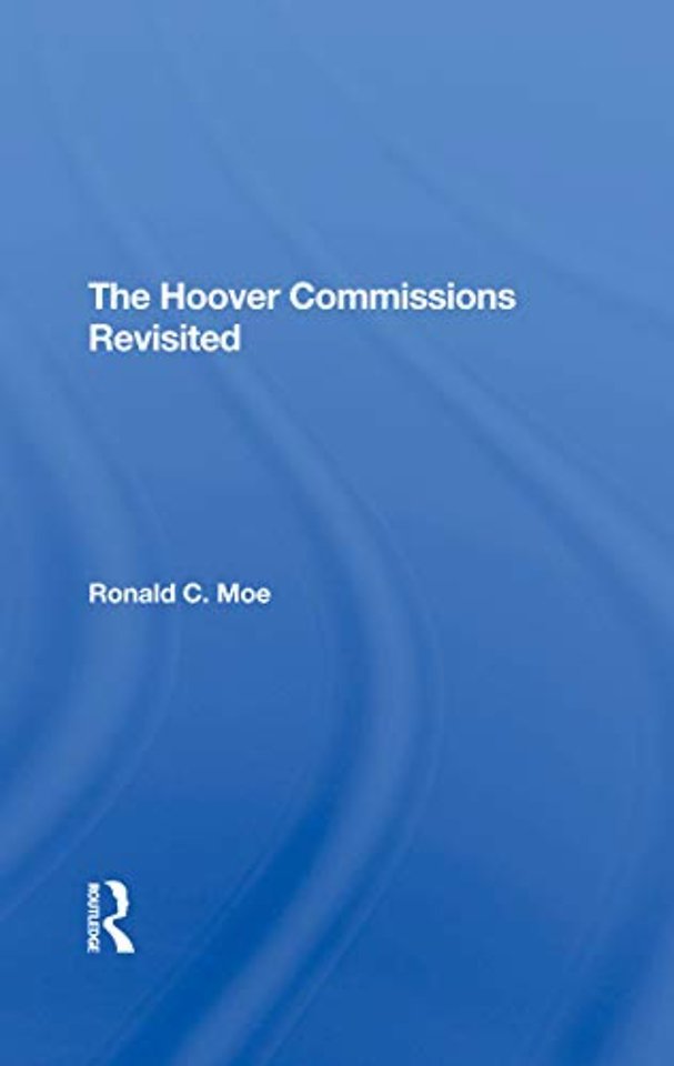 Hoover Commissions Revisited