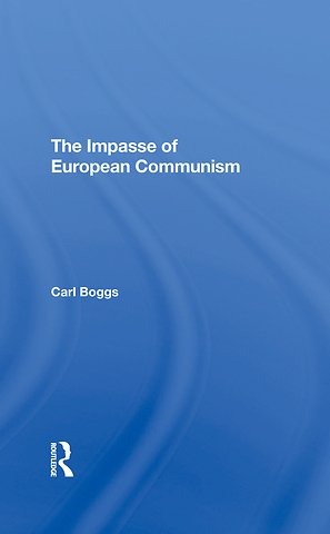 Impasse Of European Communism