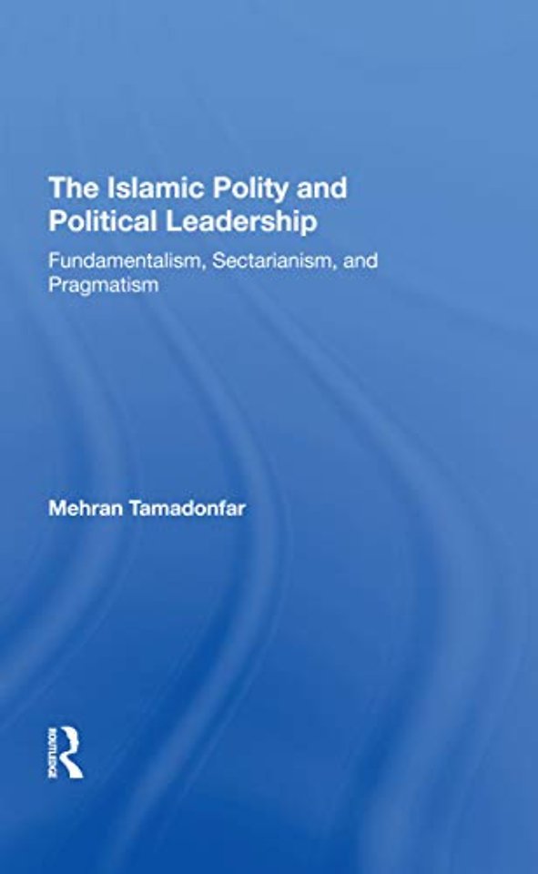 Islamic Polity And Political Leadership