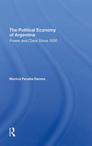 Political Economy Of Argentina