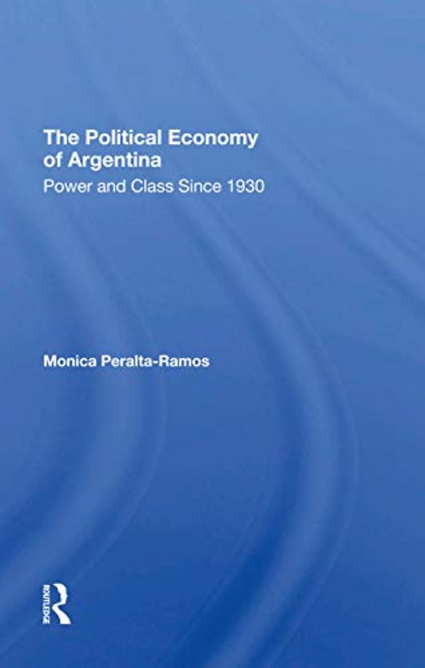 Political Economy Of Argentina