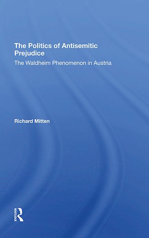 Politics Of Antisemitic Prejudice
