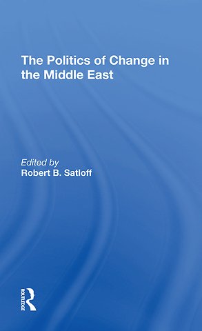 Politics Of Change In The Middle East