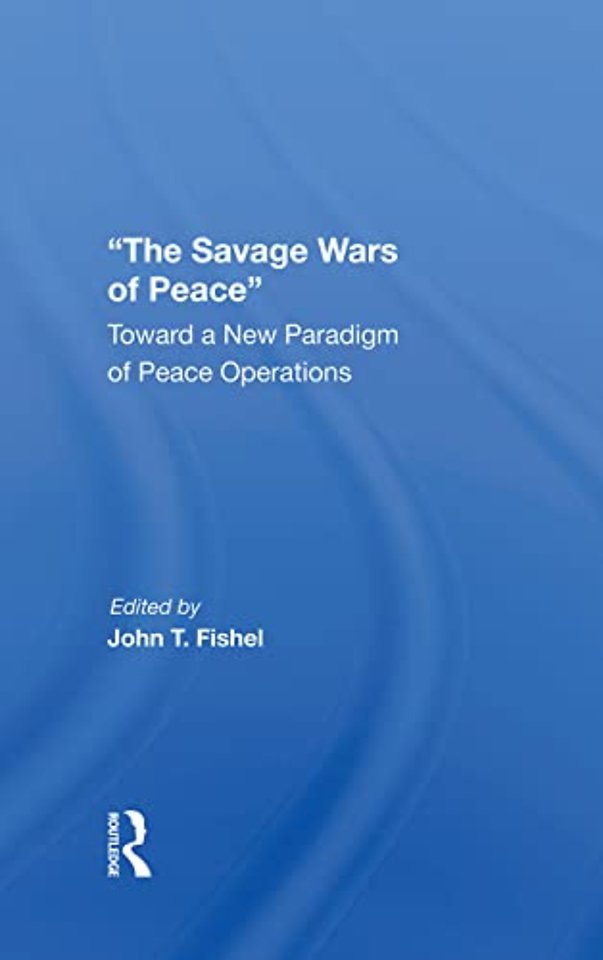 Savage Wars Of Peace