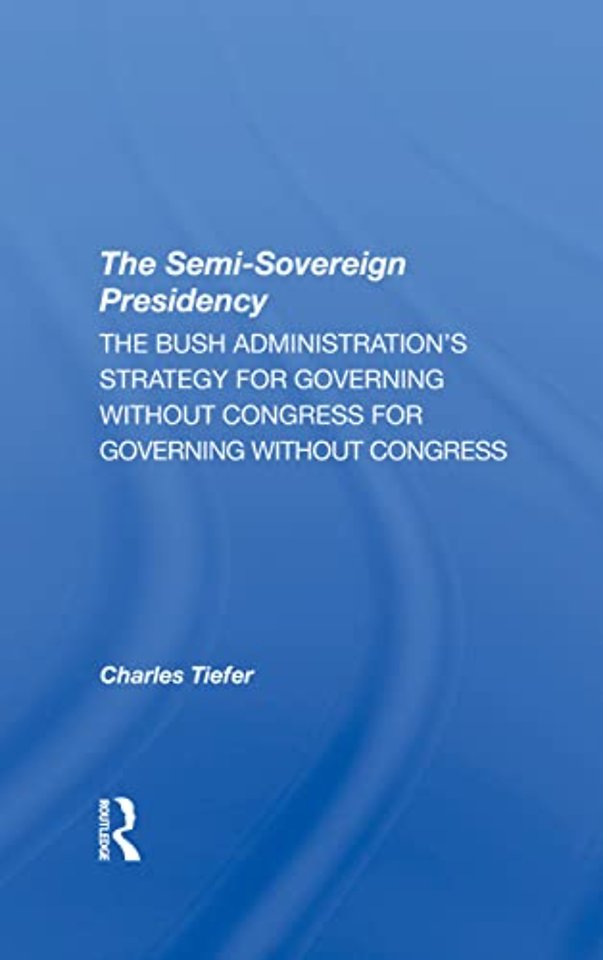 Semi-sovereign Presidency