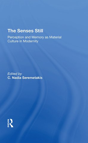 Senses Still