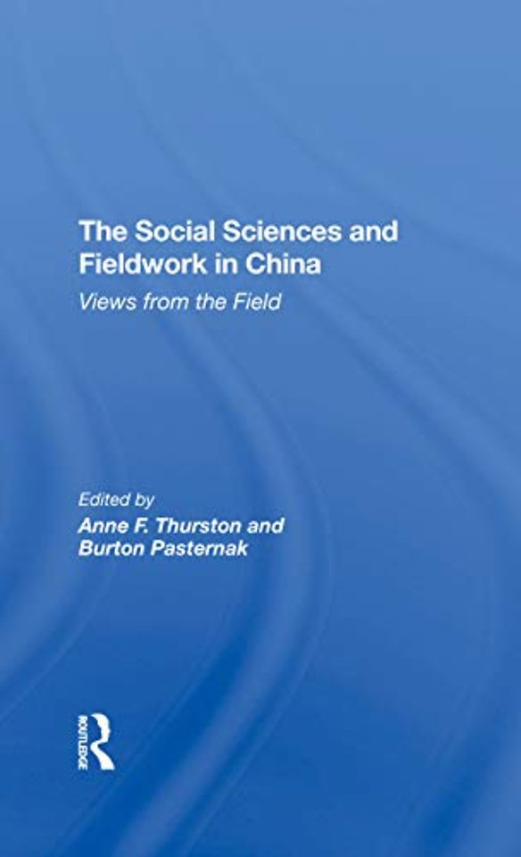 Social Sciences And Fieldwork In China