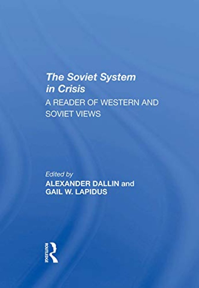 Soviet System In Crisis