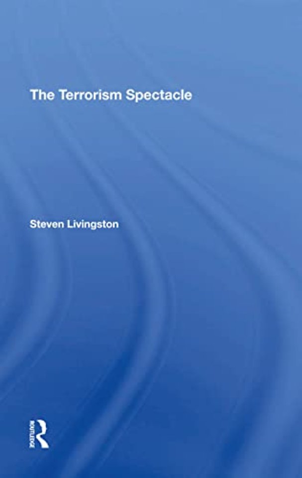 Terrorism Spectacle