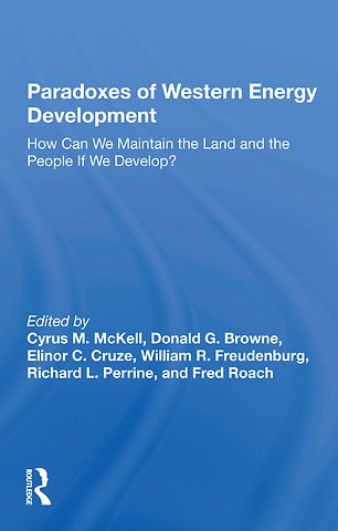 Paradoxes Of Western Energy Development