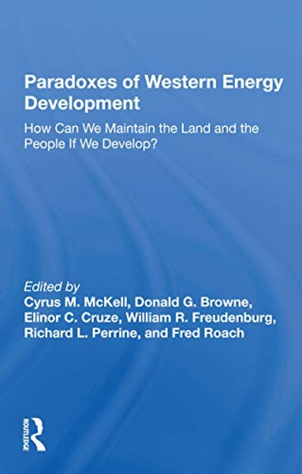 Paradoxes Of Western Energy Development
