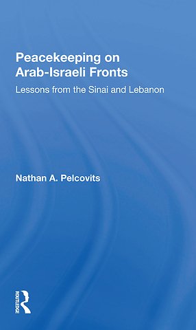 Peacekeeping On Arabisraeli Fronts