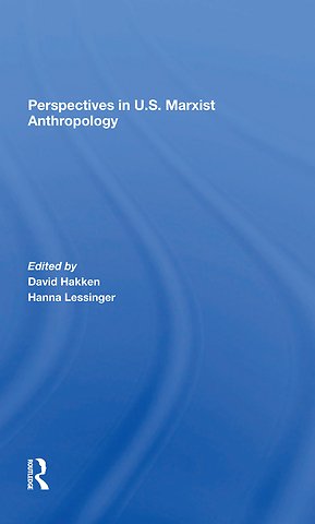 Perspectives In U.s. Marxist Anthropology