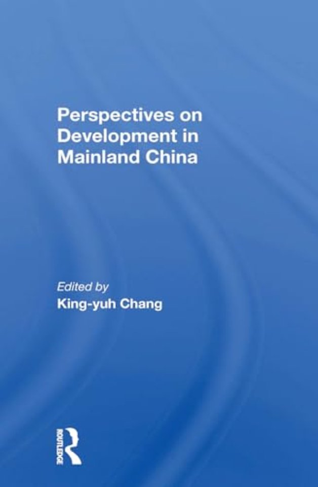 Perspectives On Development In Mainland China