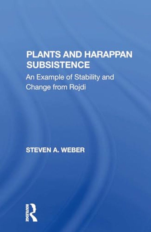 Plants And Harappan Subsistence