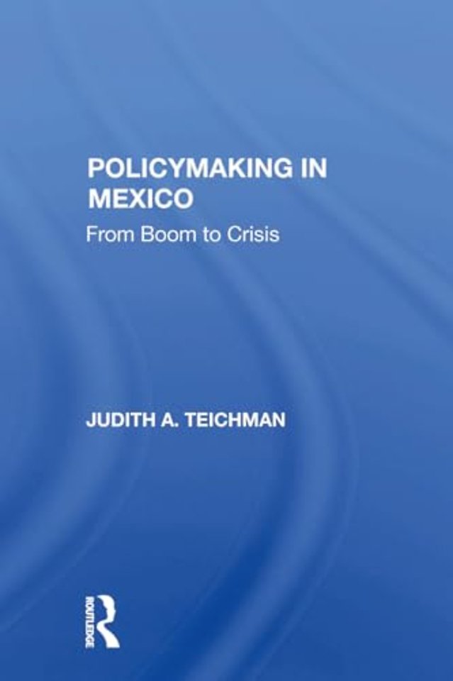 Policymaking In Mexico