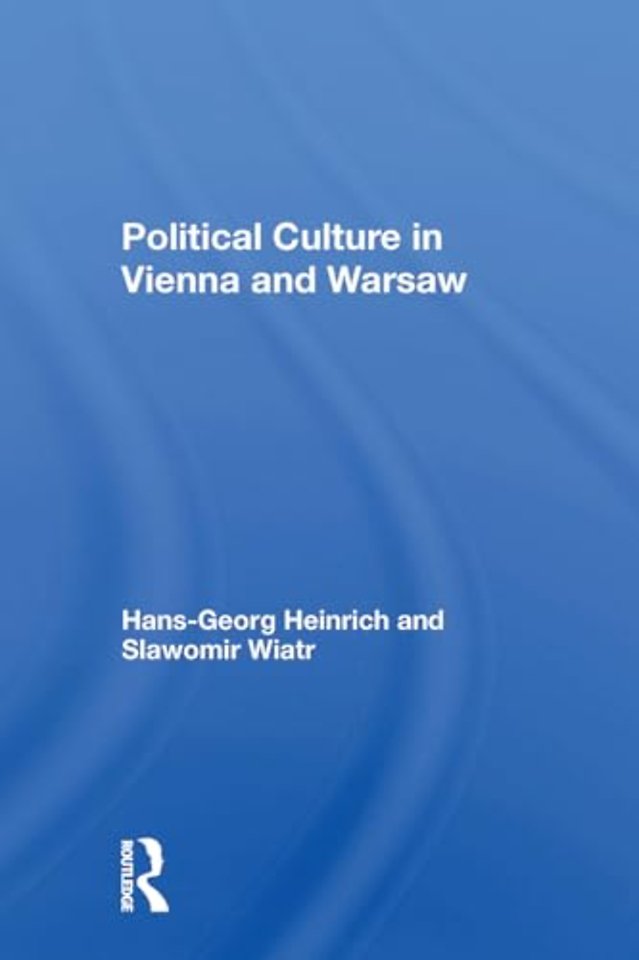 Political Culture In Vienna And Warsaw