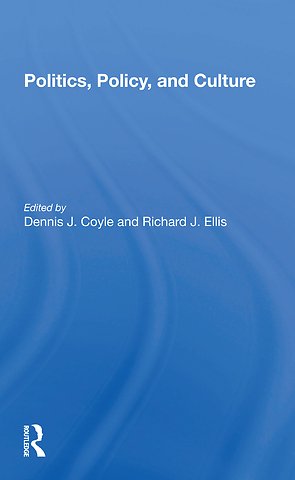 Politics, Policy, And Culture