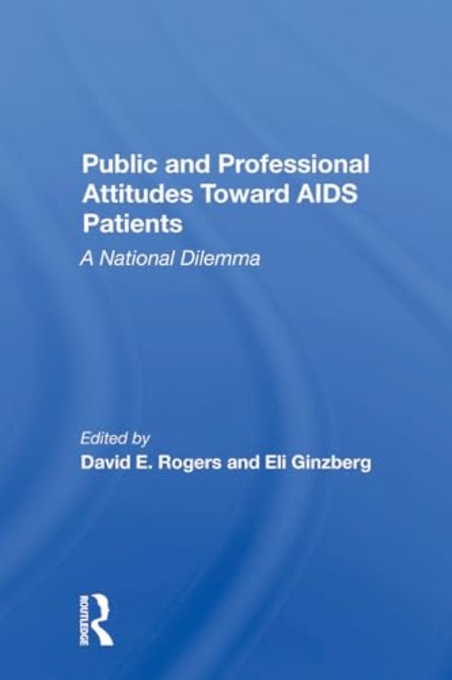 Public And Professional Attitudes Toward Aids Patients