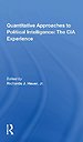 Quantitative Approaches To Political Intelligence