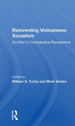 Reinventing Vietnamese Socialism