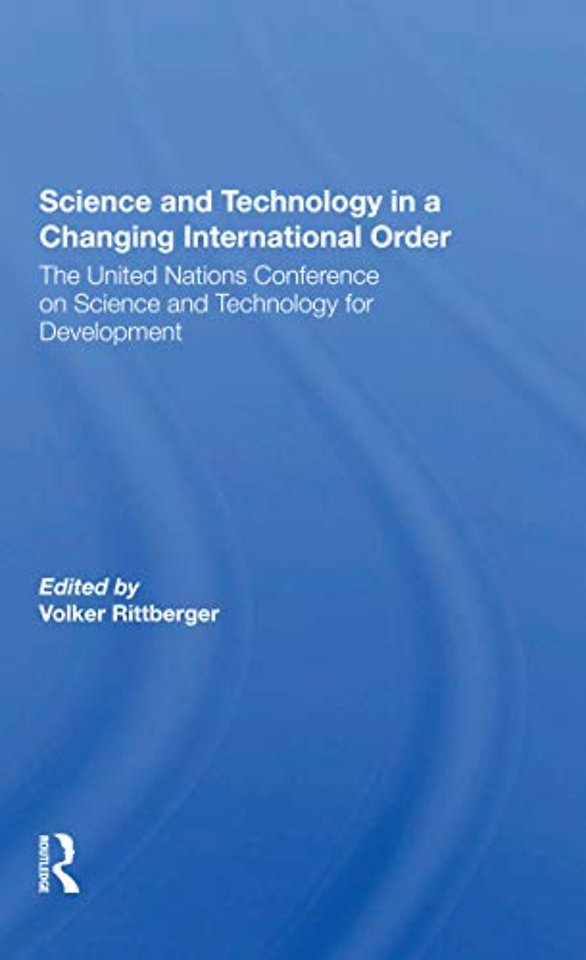 Science And Technology In A Changing International Order