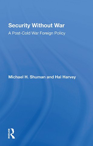 Security Without War