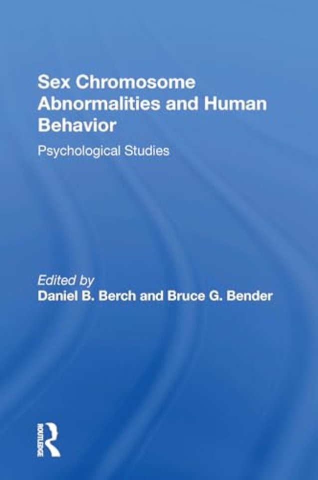 Sex Chromosome Abnormalities And Human Behavior