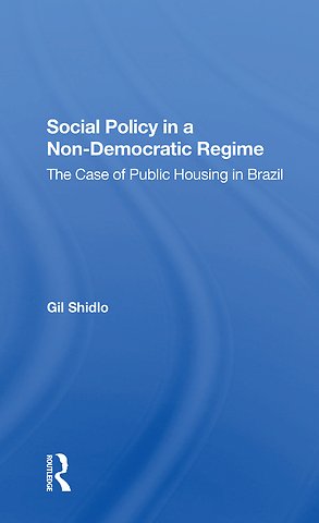 Social Policy In A Nondemocratic Regime