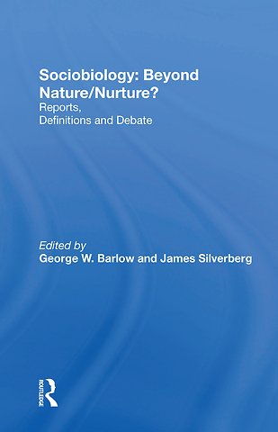 Sociobiology: Beyond Nature/nurture?