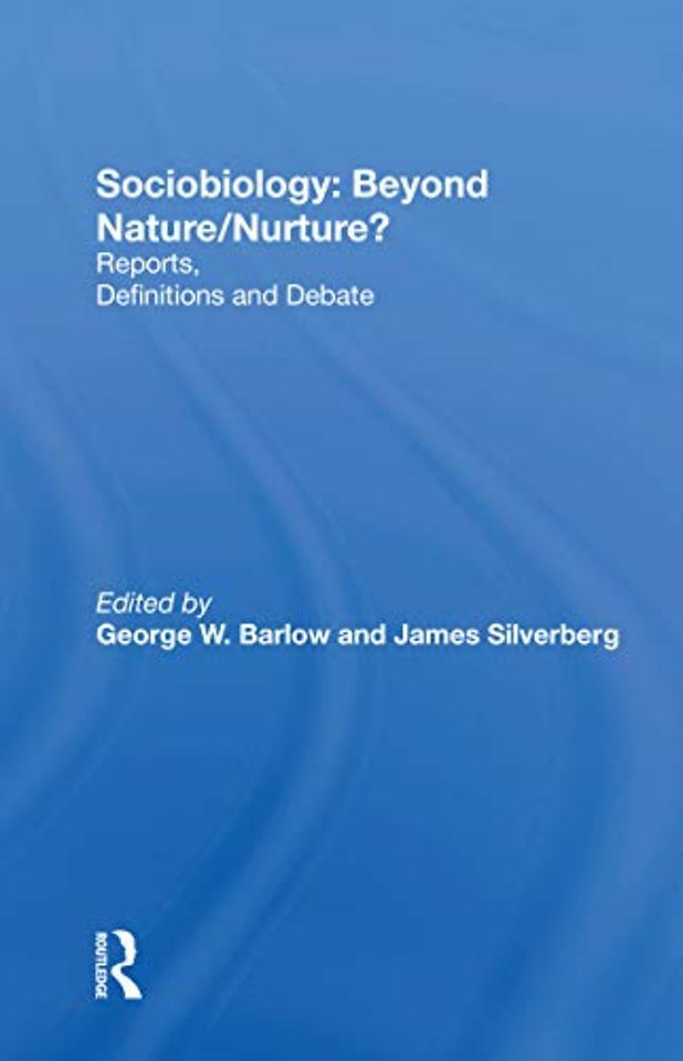 Sociobiology: Beyond Nature/nurture?