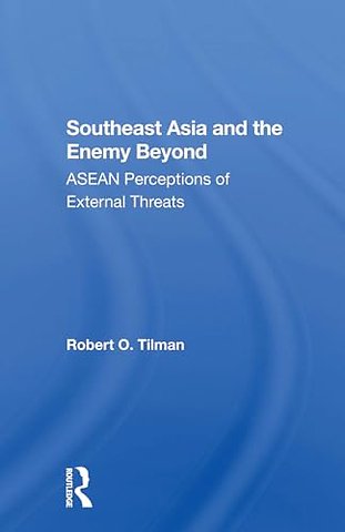 Southeast Asia And The Enemy Beyond