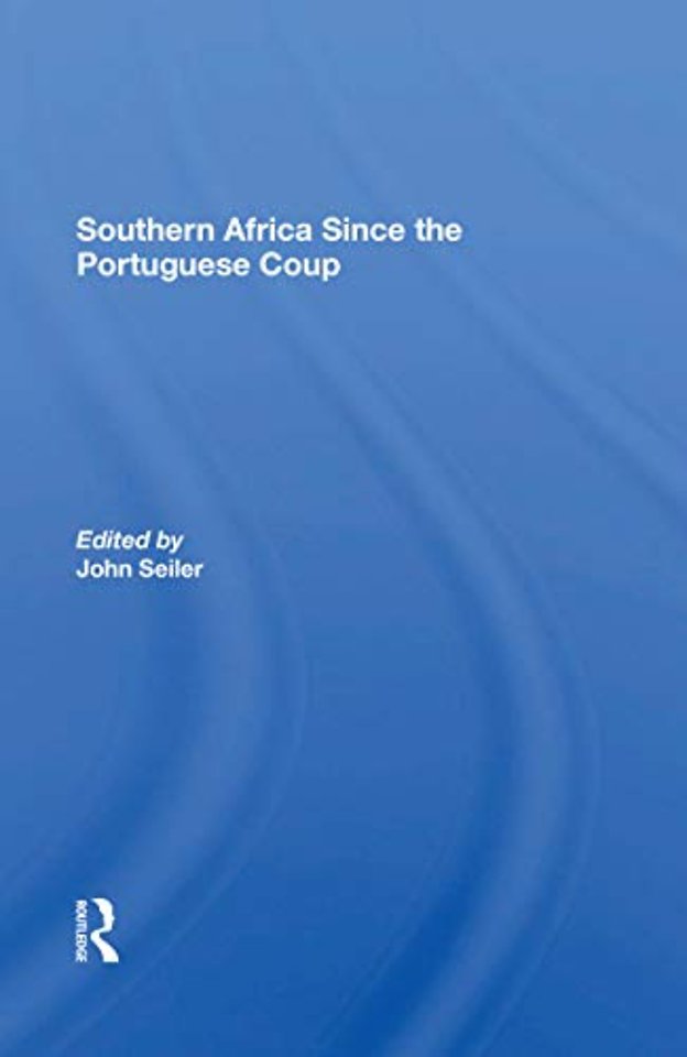 Southern Africa Since The Portuguese Coup