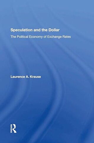 Speculation and the Dollar