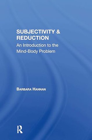 Subjectivity And Reduction