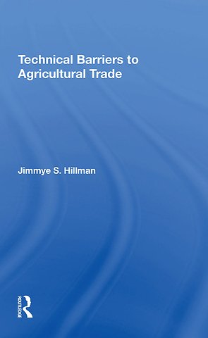 Technical Barriers To Agricultural Trade