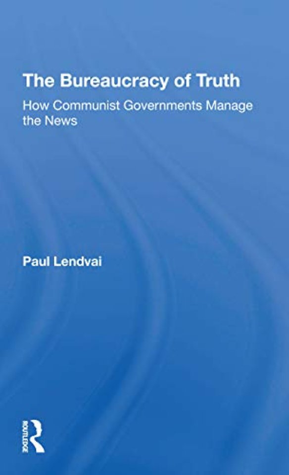 Bureaucracy Of Truth